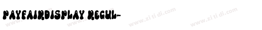 PayfairDisplay Regul字体转换
